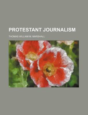 Book cover for Protestant Journalism