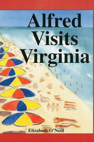 Cover of Alfred Visits Virginia