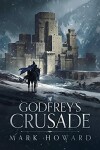 Book cover for Godfrey's Crusade