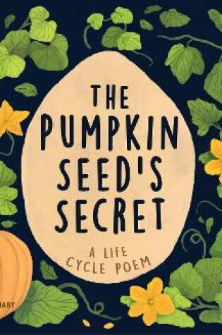 Cover of The Pumpkin Seed's Secret