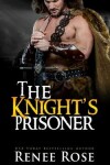 Book cover for The Knight's Prisoner