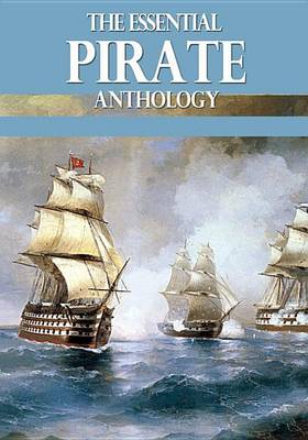 Book cover for The Essential Pirate Anthology