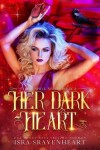 Book cover for Her Dark Heart