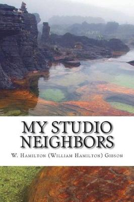 Book cover for My Studio Neighbors
