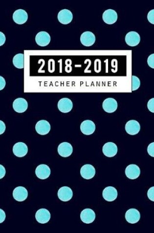 Cover of 2018-2019 Teacher Planner