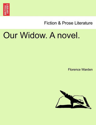 Book cover for Our Widow. a Novel.