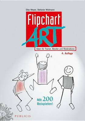 Book cover for Flipchartart: Ideen Fur Trainer, Berater Und Moderatoren
