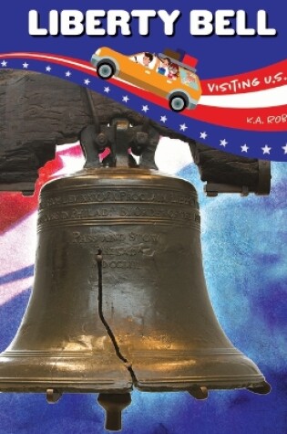 Cover of Visiting U.S. Symbols Liberty Bell