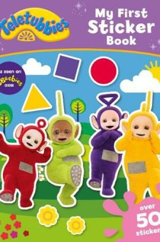 Cover of Teletubbies My First Sticker Book