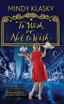 Book cover for To Wish or Not to Wish