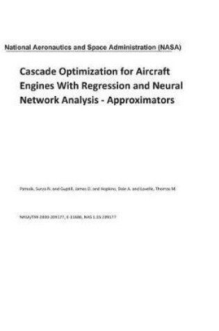 Cover of Cascade Optimization for Aircraft Engines with Regression and Neural Network Analysis - Approximators