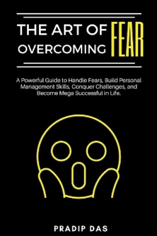 Cover of The Art of Overcoming Fear