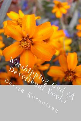 Book cover for Worshipping God (A Devotional Book)