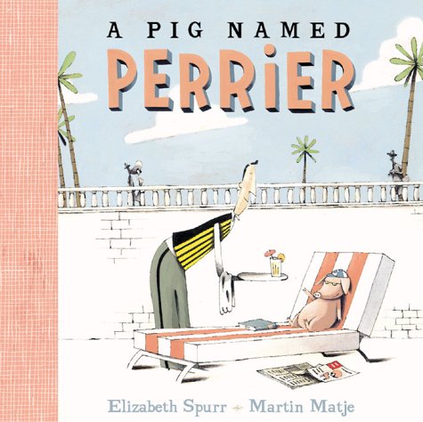 Book cover for A Pig Named Perrier