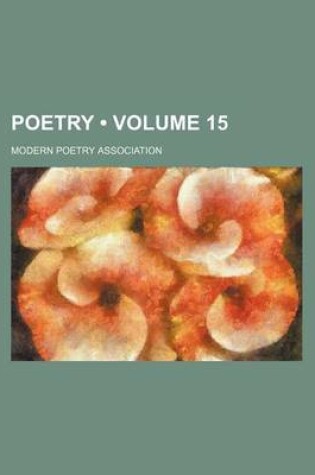 Cover of Poetry (Volume 15)