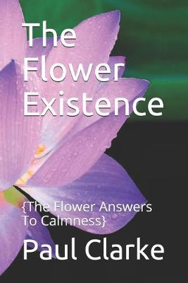 Book cover for The Flower Existence