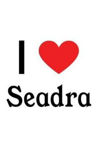 Cover of I Love Seadra