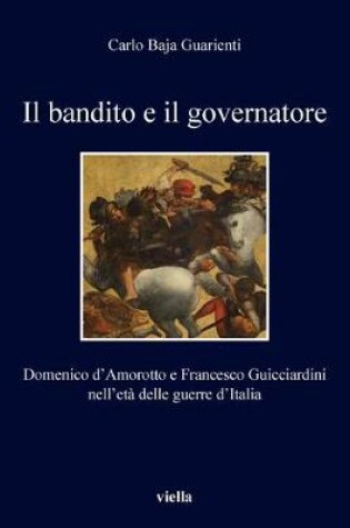 Cover of Il Bandito E Il Governatore