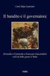 Book cover for Il Bandito E Il Governatore