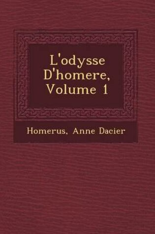 Cover of L'Odyss E D'Homere, Volume 1