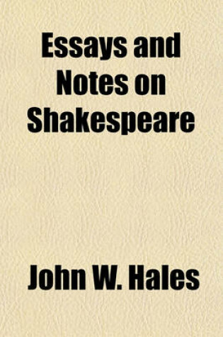 Cover of Essays and Notes on Shakespeare