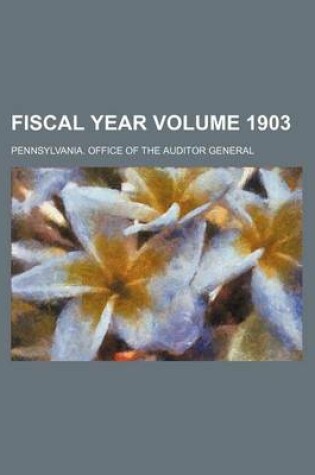 Cover of Fiscal Year Volume 1903