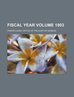 Book cover for Fiscal Year Volume 1903