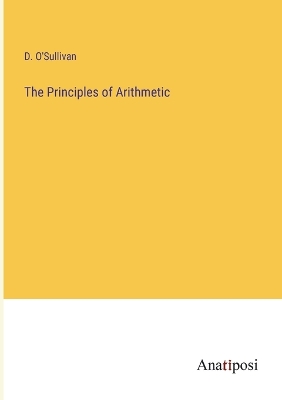 Book cover for The Principles of Arithmetic