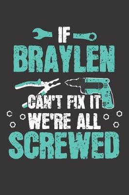 Book cover for If BRAYLEN Can't Fix It