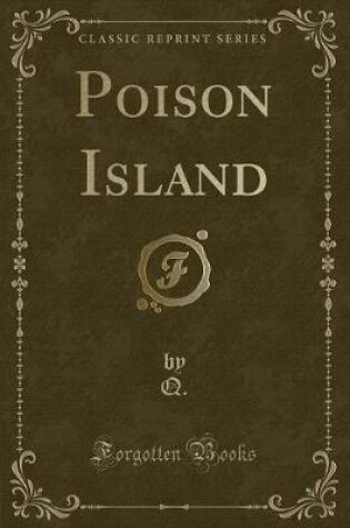 Cover of Poison Island (Classic Reprint)