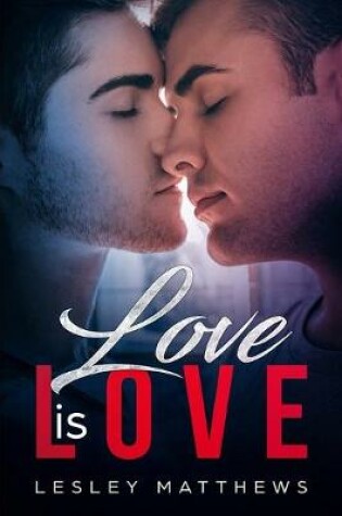 Cover of Love Is Love