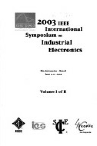 Cover of International Symposium on Industrial Electronics (ISIE 2003)