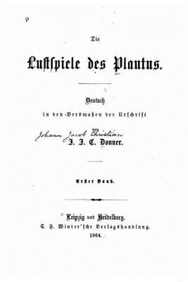 Book cover for Die lustspiele des Plautus