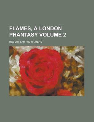 Book cover for Flames, a London Phantasy Volume 2