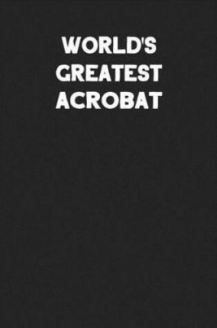 Cover of World's Greatest Acrobat