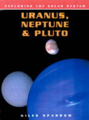 Book cover for Exploring Solar System Uranus Neptune & Pluto Paperback