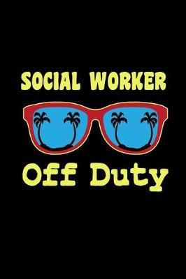 Book cover for Social Worker Off Duty