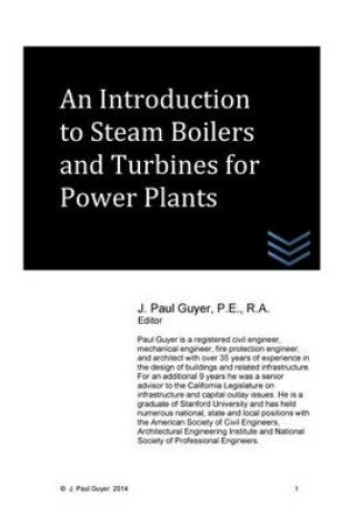 Cover of An Introduction to Steam Boilers and Turbines for Power Plants