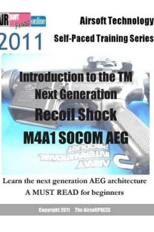 Cover of 2011 Airsoft Technology Self-Paced Training Series