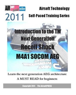 Book cover for 2011 Airsoft Technology Self-Paced Training Series