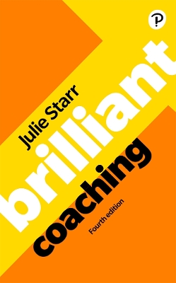 Cover of Brilliant Coaching 4e: Become a manager who can coach