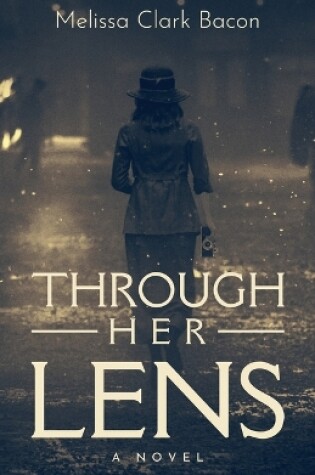 Cover of Through Her Lens