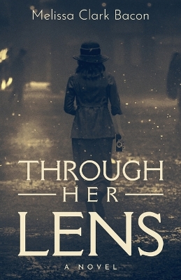 Book cover for Through Her Lens