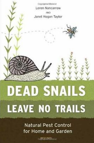 Cover of Dead Snails Leave No Trails, Revised