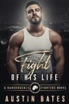 Book cover for Fight Of His Life
