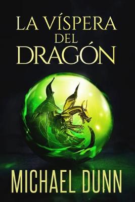 Cover of La víspera del dragón
