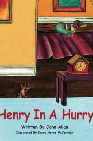 Cover of Henry in a Hurry