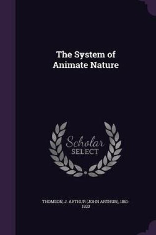 Cover of The System of Animate Nature