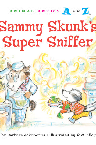 Cover of Sammy Skunk's Super Sniffer