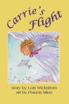 Book cover for Carrie's Flight (hardcover)